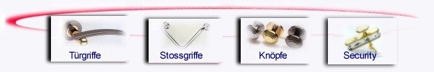 trgriff, stossgriff, knpfe, door handles, pull handles, maniglie, maniglierie, door hardware